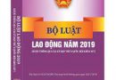 NHỮNG ĐIỂM MỚI CƠ BẢN CỦA BỘ LUẬT LAO ĐỘNG 2019